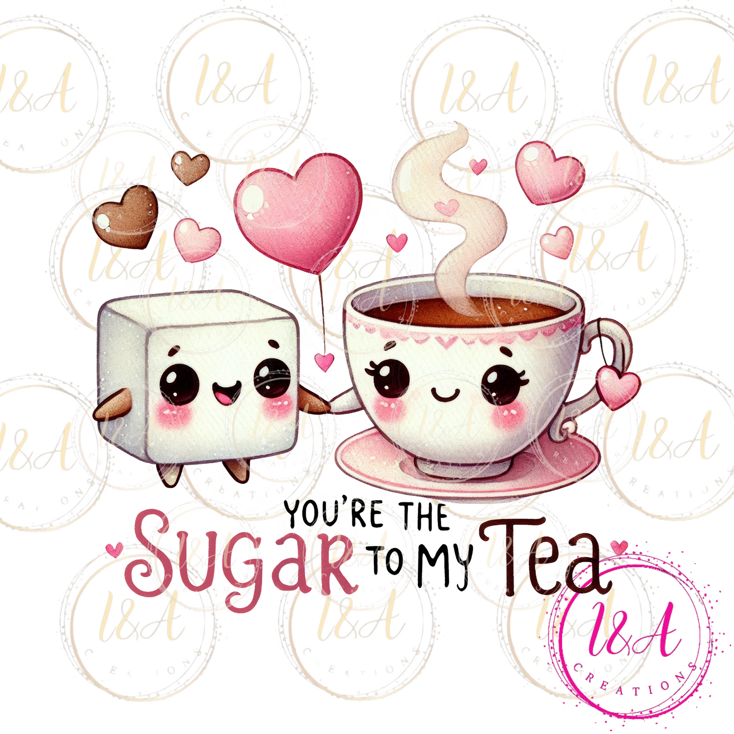 #681B you're the sugar to my tea