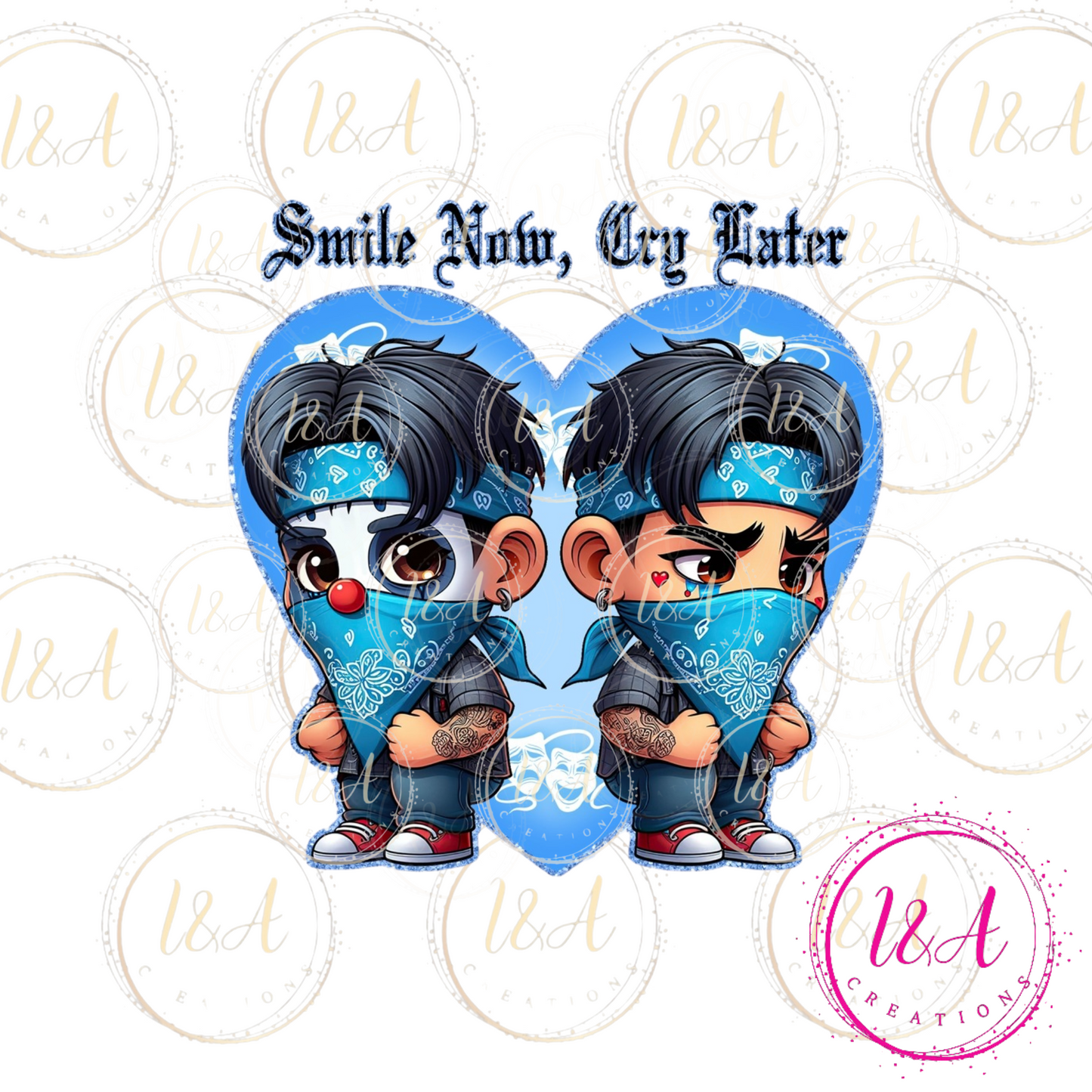 #335 smile now cry later