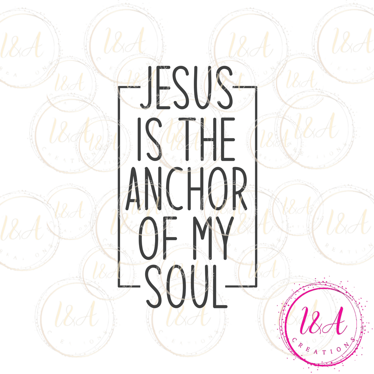 #333B Jesus is the anchor of my soul (gray color)