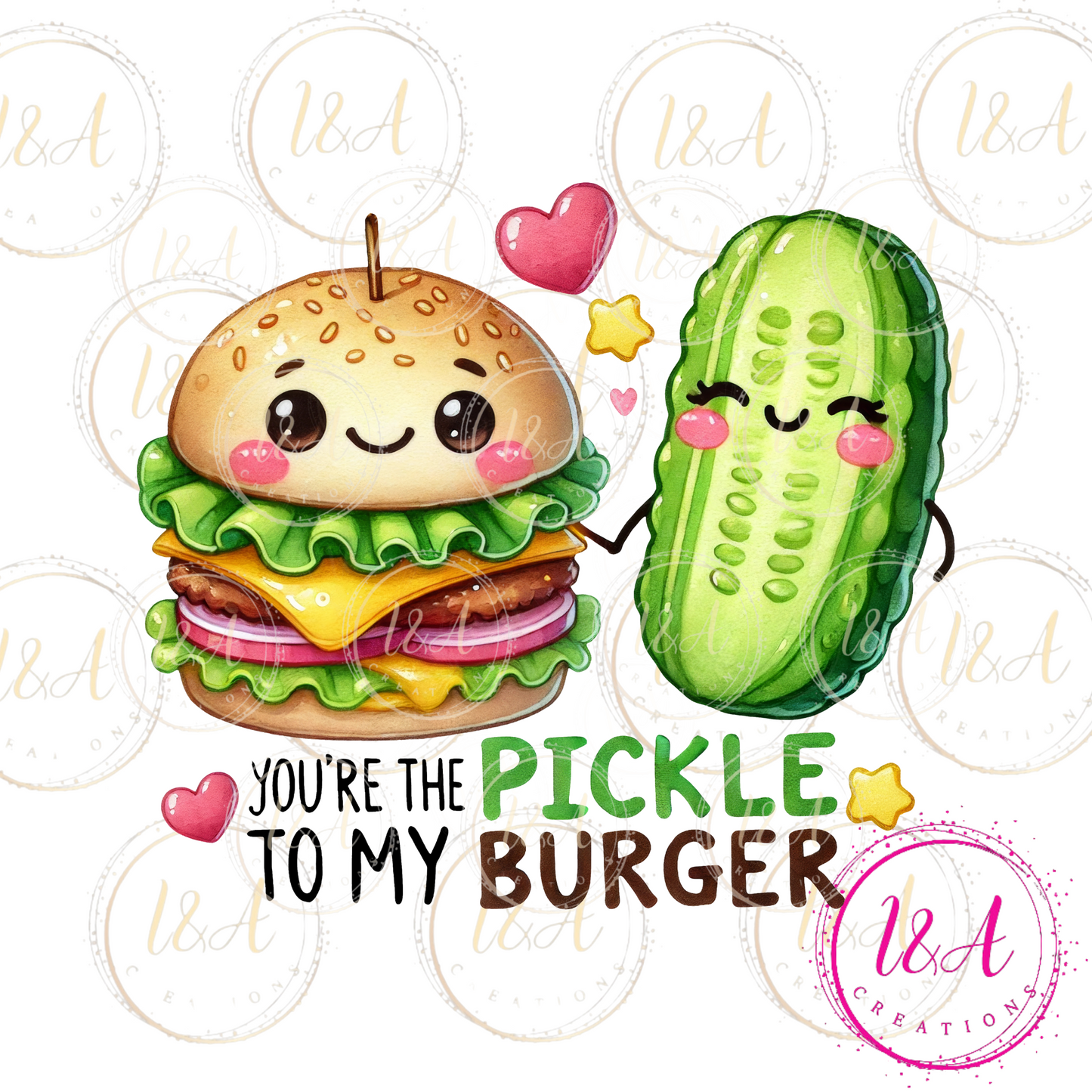 #672B you're the pickle to my burger