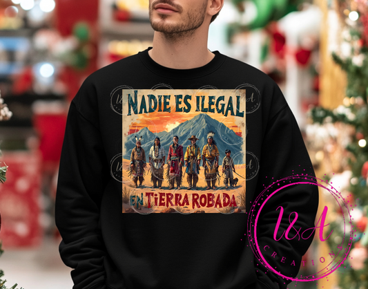 #729B Nadie es ilegal en tierra robada