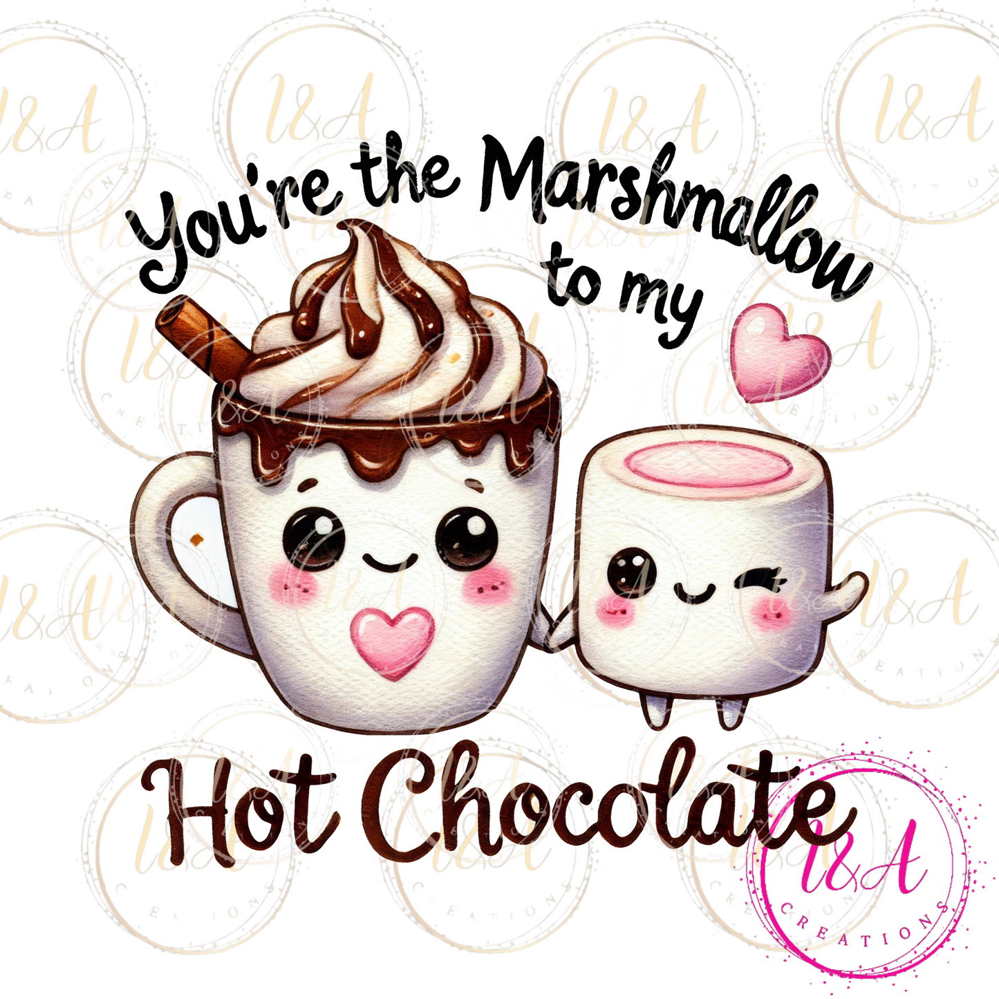 #669B you're the marshmallow to my hot chocolate