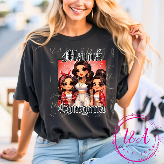 #35 Mama chingona