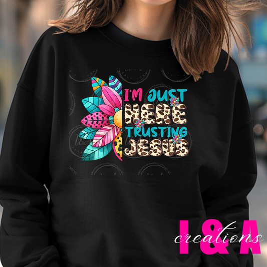 #34B I'm just here trusting Jesus