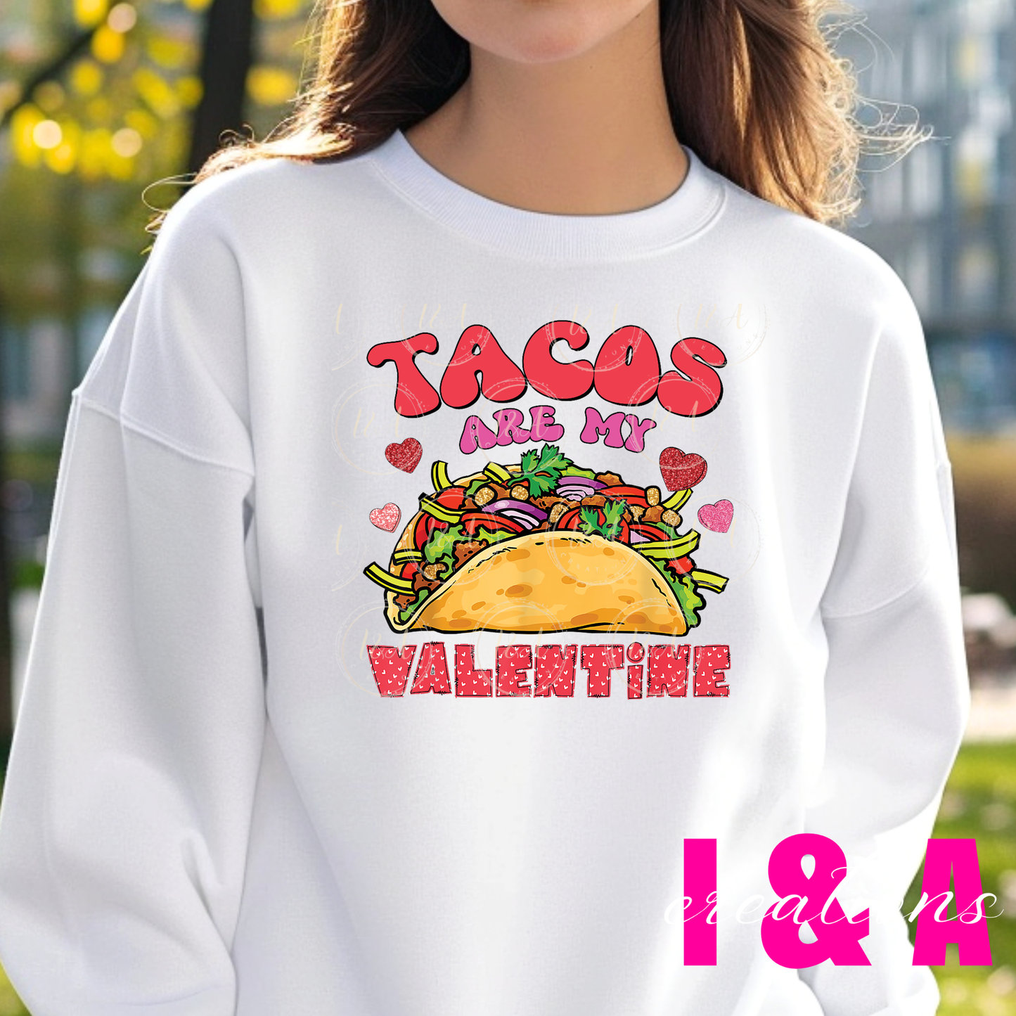 #561 Tacos are my valentines