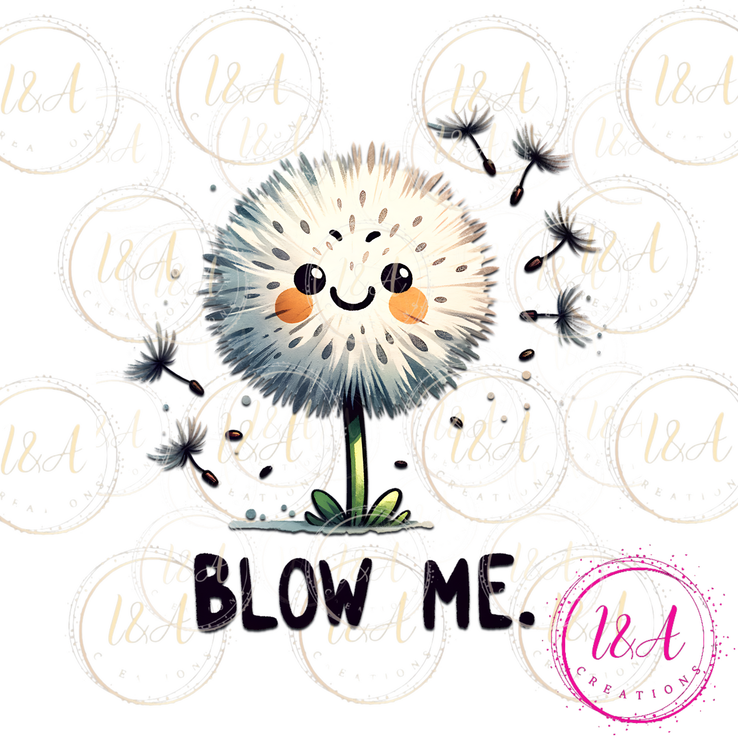 Blow me dandelion