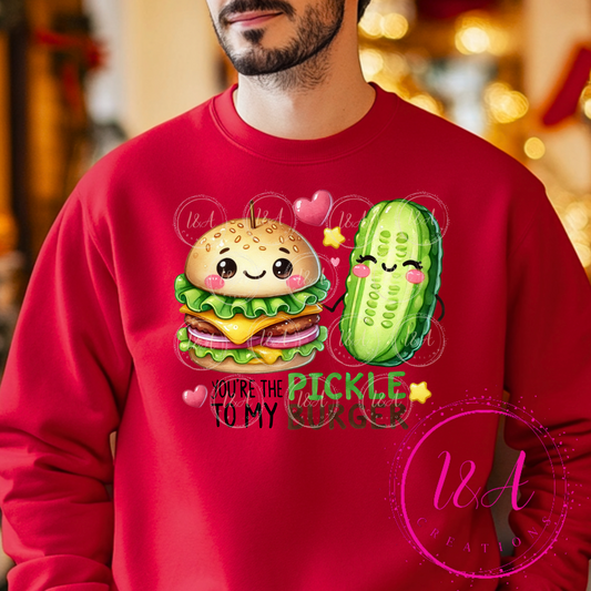 #672B you're the pickle to my burger