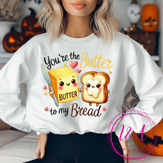 #658B you're the butter to my bread