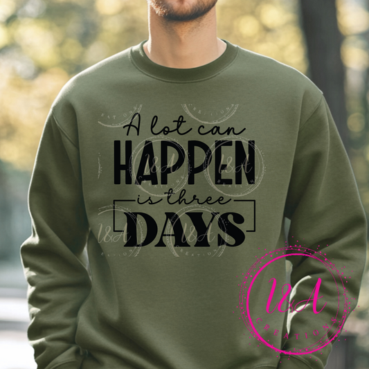 #345B A lot can happen in three days