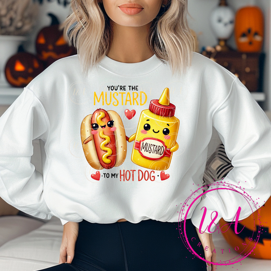 #671B you're the mustard to my ho dog