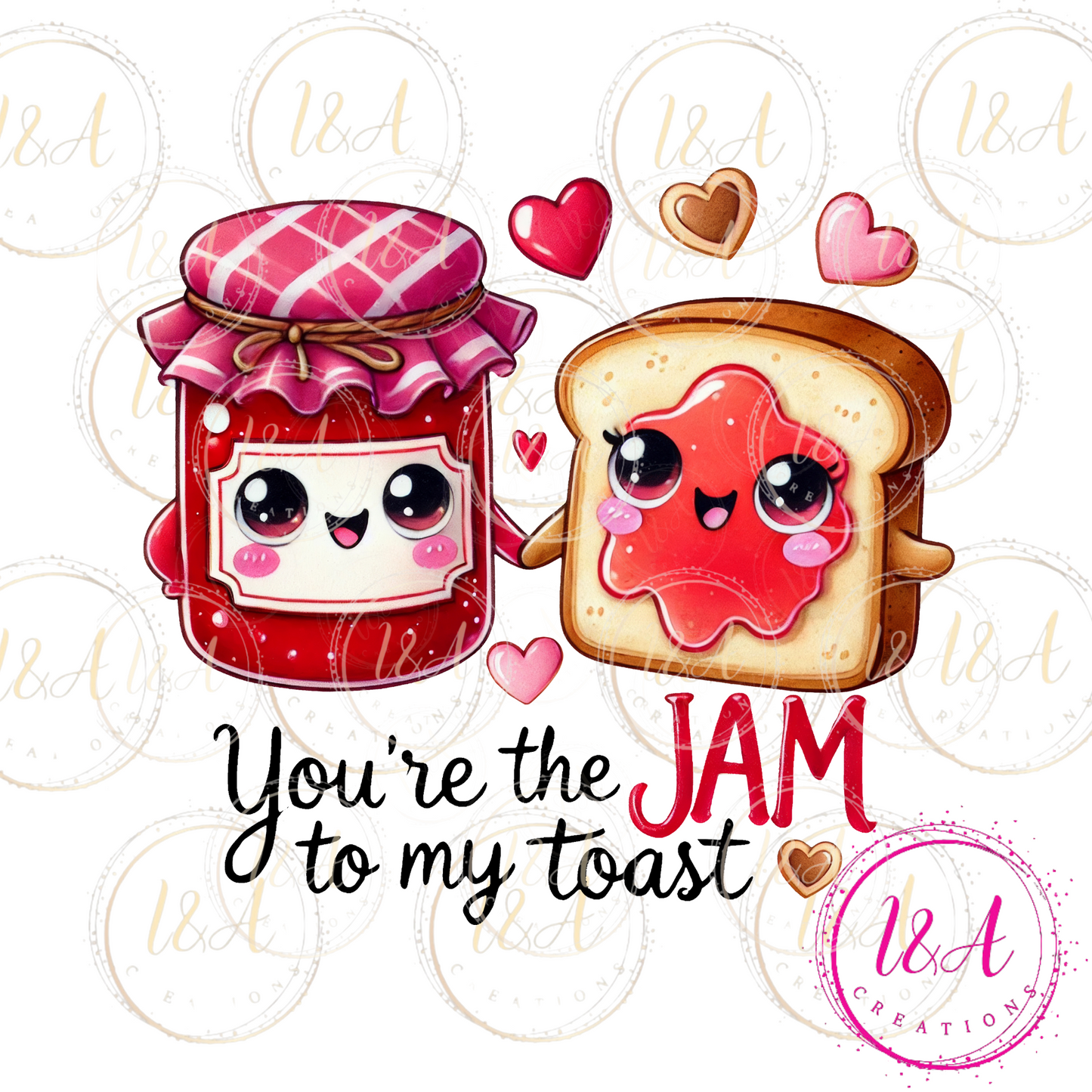 #667B you're the jam to my toast